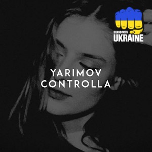 Yarimov - Controlla