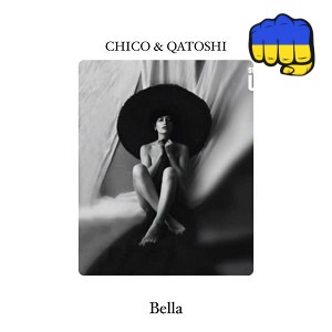 Chico & Qatoshi - Bella