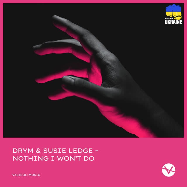 DRYM & Susie Ledge - Nothing I Won't Do