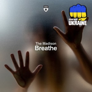The Madison - Breathe