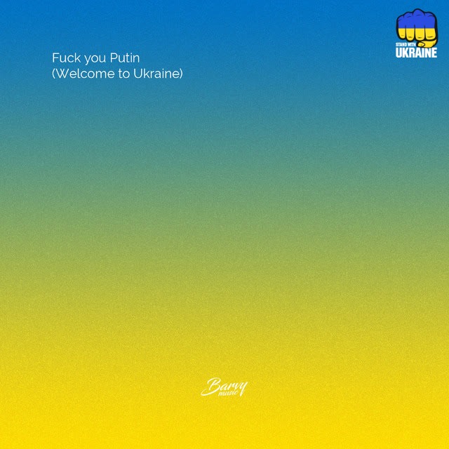 DJ Zavala & DMNTED - Fuck You Putin (Welcome to Ukraine)